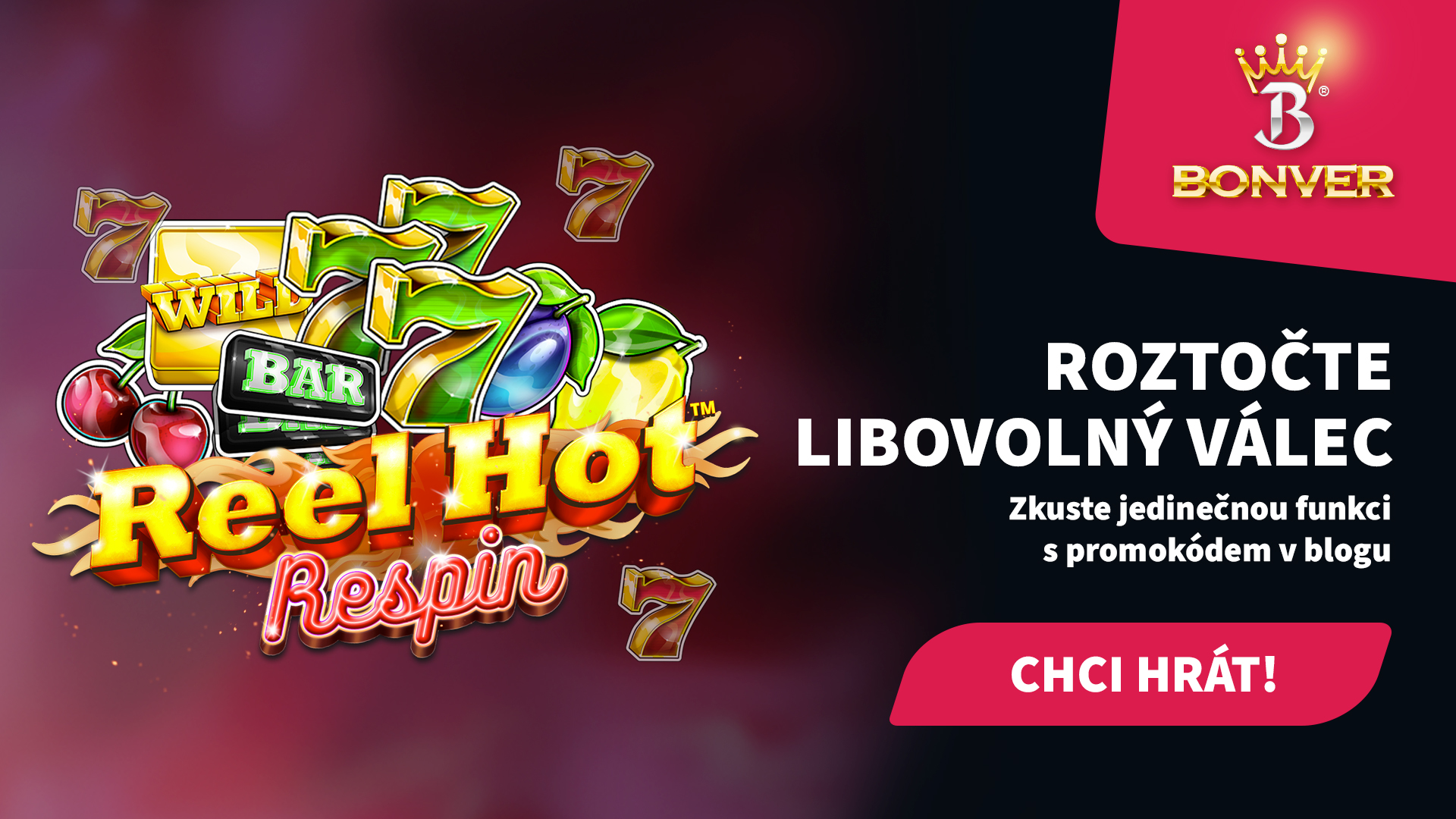 Reel Hot Respin: Roztočte si libovolný válec!