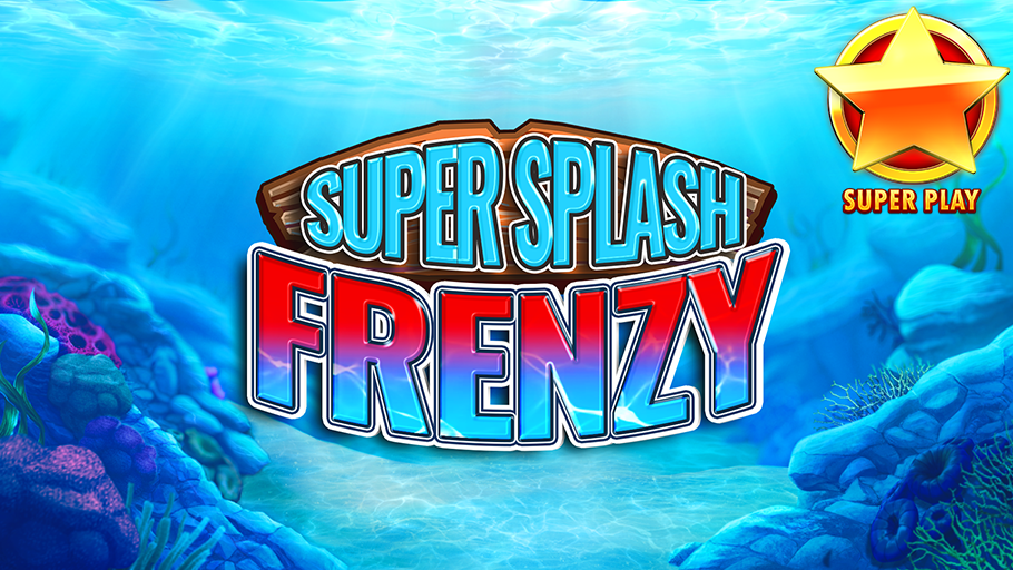 Super Splash Frenzy™