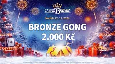 Speciální Adventní Gong 2.000 Kč!